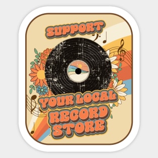 Groovy vinyl vintage funny quote  support your local record store Sticker